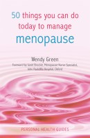 50 Things You Can Do Today to Manage the Menopause