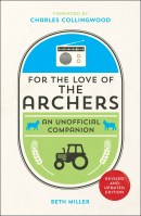 For the Love of The Archers