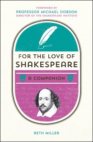 For the Love of Shakespeare