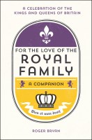 For the Love of the Royal Family