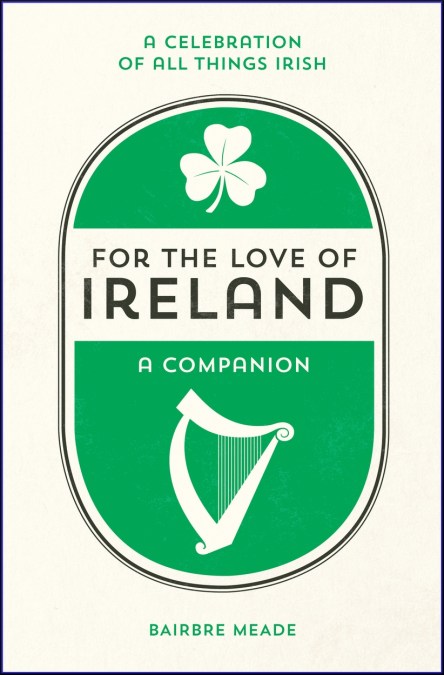 For the Love of Ireland