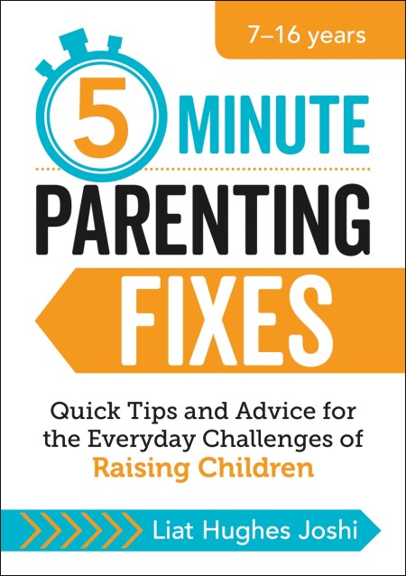 5-Minute Parenting Fixes