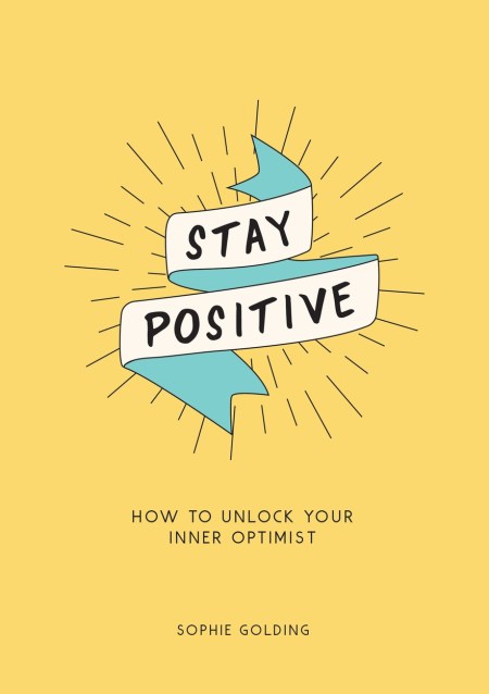 Stay Positive