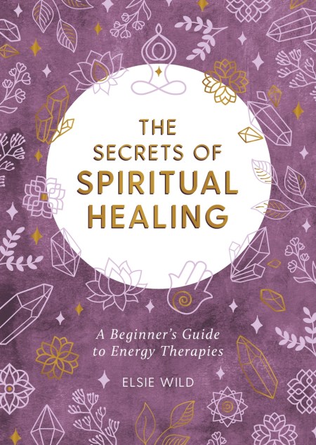 The Secrets of Spiritual Healing