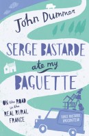 Serge Bastarde Ate My Baguette
