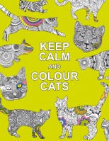 Keep Calm and Colour Cats