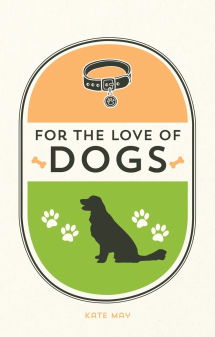 For the Love of Dogs