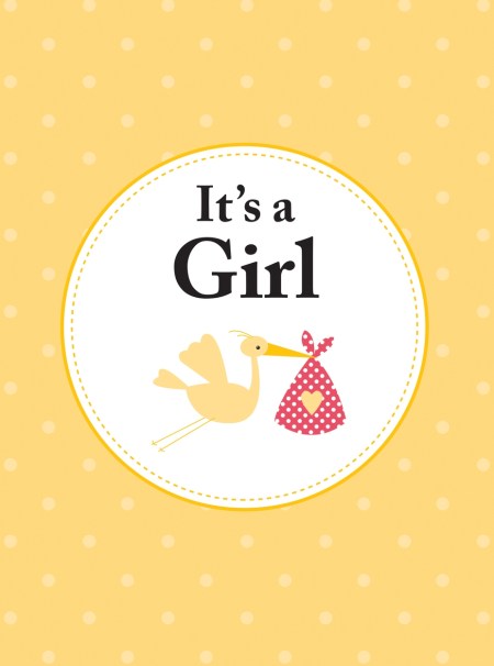 It’s a Girl