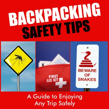 Backpacking Safety Tips