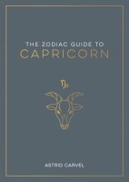 The Zodiac Guide to Capricorn
