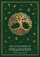 The Little Book of Paganism