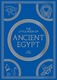 The Little Book of Ancient Egypt