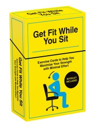 Get Fit While You Sit