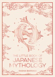 The Little Book of Japanese Mythology