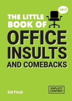 The Little Book of Office Insults and Comebacks