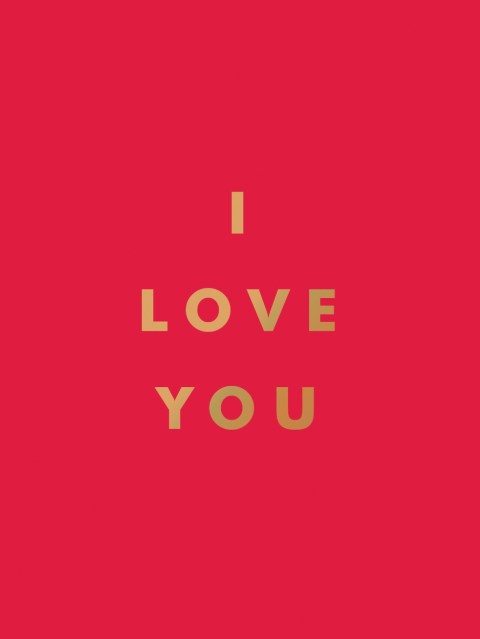 I Love You